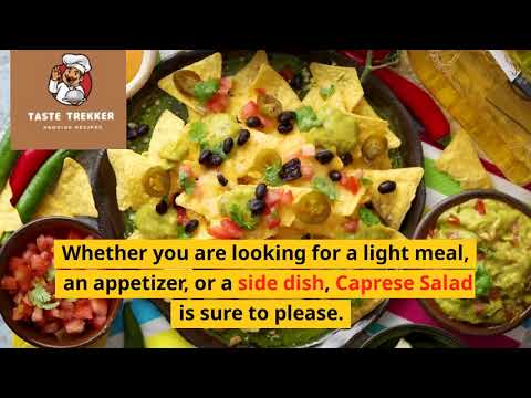 Caprese Salad: A Classic Italian Dish with a Simple Yet Flavorful Recipe