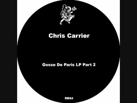 Chris Carrier - Gosse De Paris LP part 2 - Quadrilette (Robsoul)