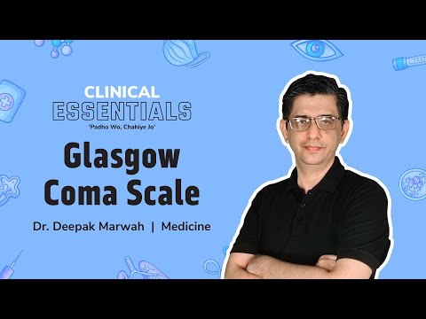 Glasgow Coma Scale | Dr. Deepak Marwah | PrepLadder Clinical Essentials