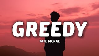 Tate McRae - greedy (Lyrics)