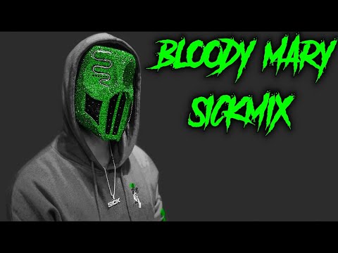 SICKICK - Wednesday Dance Bloody Mary Sickmix (Tiktok Remix Mashup) Lady Gaga