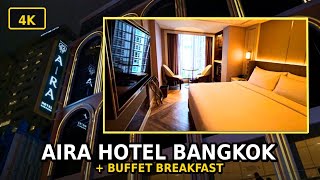 Aira Hotel Bangkok | Room, Breakfast & Walk Around (4K)
