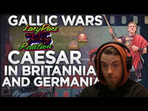 HISTORY FAN REACTION CAESAR in Britannia and Germania - He crosses the Rhine and the English Channel