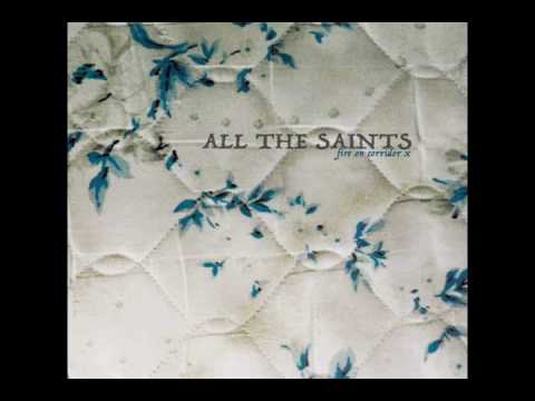 All the Saints - Outs