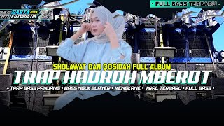 Download lagu DJ SHOLAWAT FULL ALBUM • TRAP BASS PANJANG X HADROH MBEROT FULL BASS TERBARU mp3 Download lagu DJ SHOLAWAT FULL ALBUM • TRAP BASS PANJANG X HADROH MBEROT FULL BASS TERBARU mp3