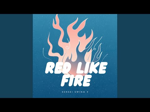 RED LIKE FIRE