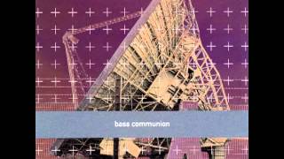 Bass Communion: Drugged (2)