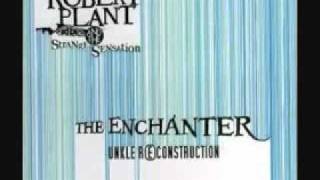 Robert Plant And The Strange Sensation - The Enchanter (Unkle Reconstruction)