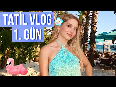 Tatil Vlog #1 - Otelde İlk Gün - Ecrin Su Çoban