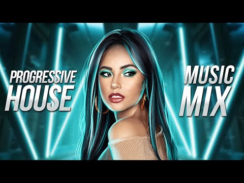 Progressive House Music Mix 2022 - Best EDM & Electro House Songs 2022