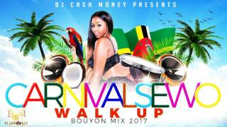 BOUYON mix!! Carnival Sewo WalkUp mix! [Dominica767] Asa Bantan, TripleKay, WCK, (Dj CashMoney)