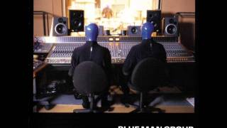 Blue Man Group - PVC IV (HQ)