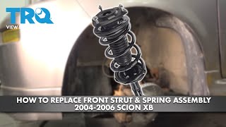 How to Replace Front Strut & Spring Assembly 2004-2006 Scion xB