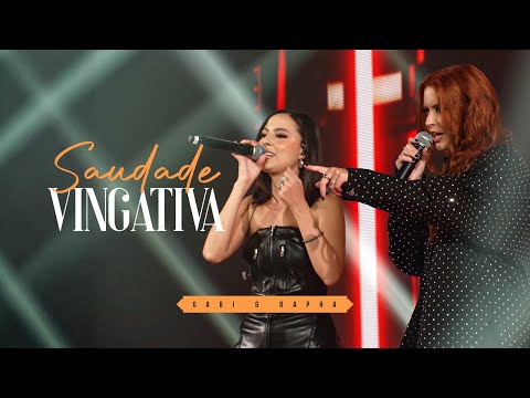 Gabi e Rapha | Saudade Vingativa - Nossa Essência (Ao Vivo)