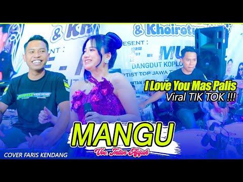 MANGU // INTAN AFIFAH YANG KALIAN TUNGGU TUNGGU 🥰 FARIS KENDANG DI GAYENGKE MAS