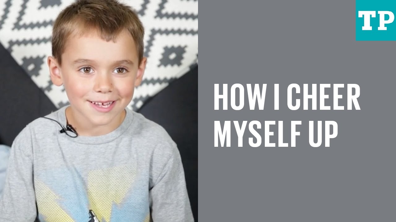 Kid Talk: How do you cheer yourself up?