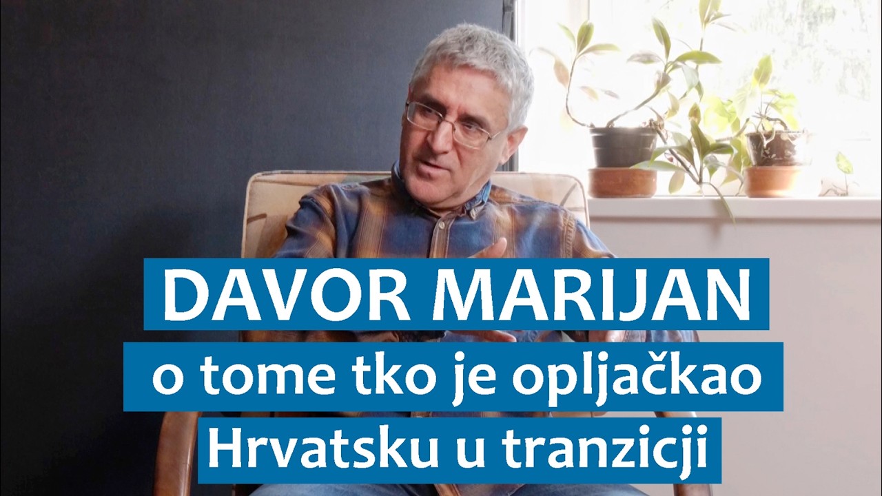 Davor Marijan o tome tko je opljačkao Hrvatsku u tranziciji
