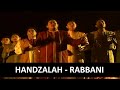 Handzalah Rabbani Official Music Video