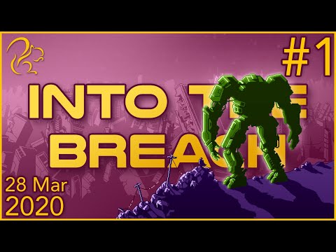 Into the Breach | 28th March 2020 | 1/2 | SquirrelPlus
