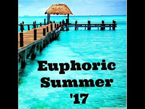 Dj Nillos - Euphoric Summer '17