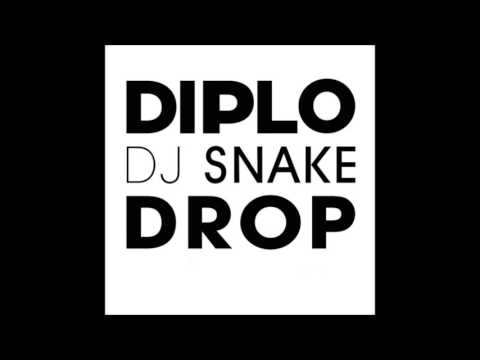 Diplo & DJ Snake feat  Big Freedia - Drop