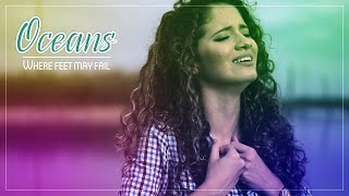 Oceans (Where Feet May Fail) - Cover Deise Souza