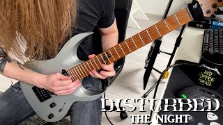 Disturbed - The Night (Guitar Cover)