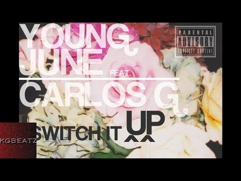 Larry June ft. Carlos G. - Switch It Up [New 2015]