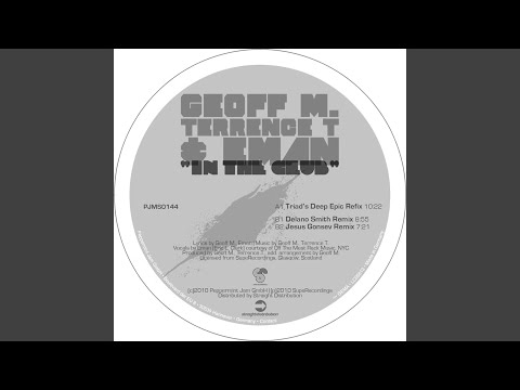 In the Club (Triad's Deep Epic Refix)