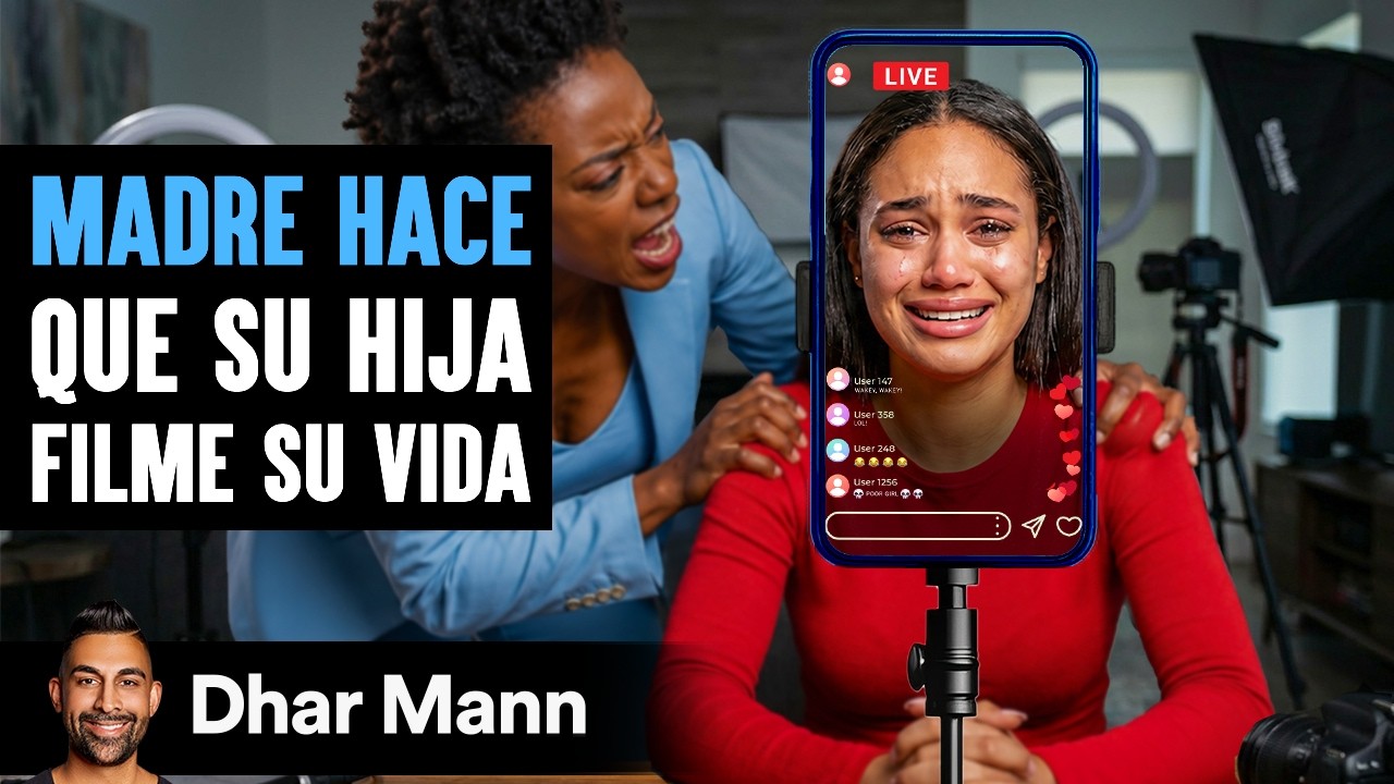Madre Hace Que Su Hija Filme Su Vida | Dhar Mann Studios
