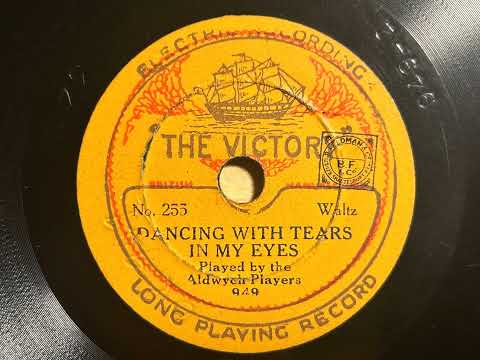 Dancing With Tears In My Eyes - Aldwych Players (Howard Godfrey w. Al Bowlly)