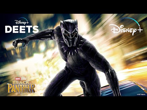 Marvel Stüdyolarının Kara Panteri | Tüm Gerçekler | Disney+ Deets