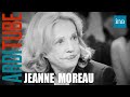 Jeanne Moreau "Brûlons nos idoles" | INA Arditube