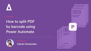 How to Split PDF by Barcode Using Power Automate
