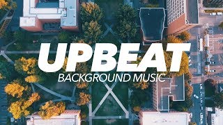 Upbeat and Happy Background Music For Videos