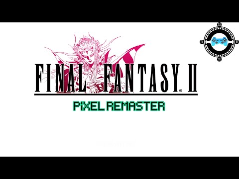Let's Look At: Final Fantasy II Pixel Remaster