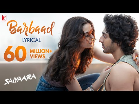 Lyrical | Barbaad Song | Saiyaara | Ahaan Panday, Aneet Padda | The Rish | Jubin Nautiyal