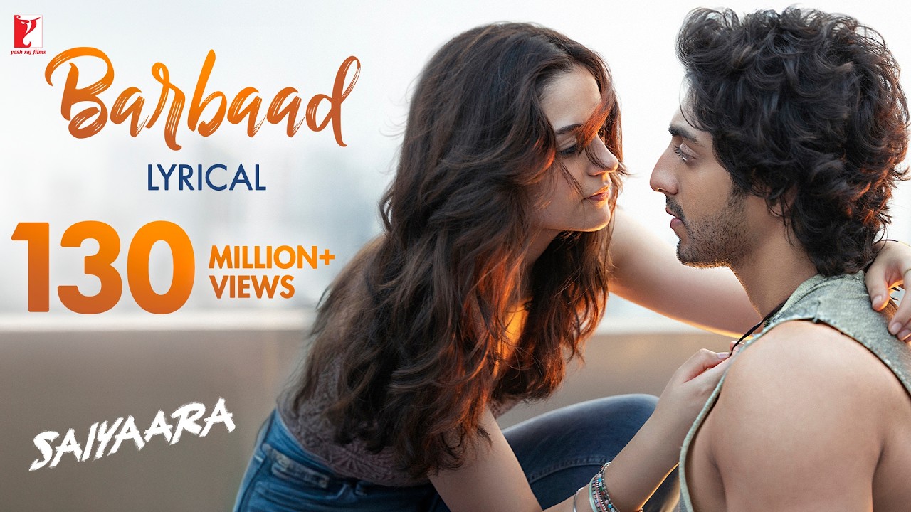 Barbaad Song Lyrics – Saiyaara | Jubin Nautiyal | Ahaan & Aneet
