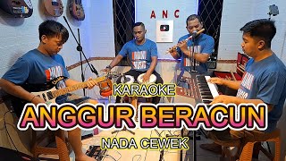 Download lagu POISONOUS GRAPES KARAOKE BY MIRNAWATI'S GIRL'S NADA mp3