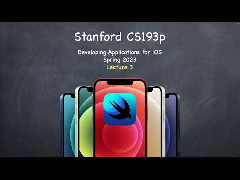 Lecture 3 | Stanford CS193p 2023