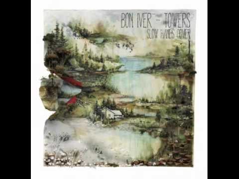 Bon Iver - Towers (Slow Hands Cover)