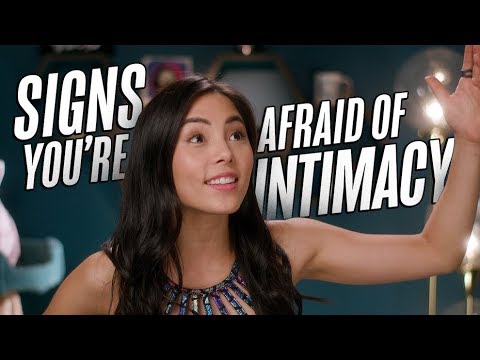 你害怕親密關係的跡象。 (Signs You're Afraid of Intimacy)