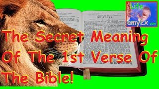 Amazing Hebrew Meaning of 1st Verse of Bible REVEALED!