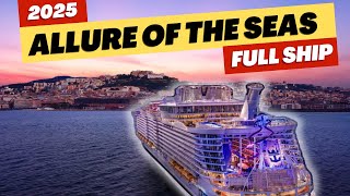 2025 ALLURE OF THE SEAS UPGRADES & WALKTHROUGH