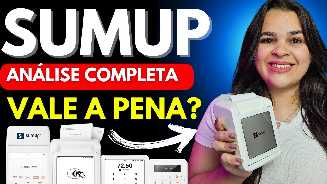 MAQUININHAS SUMUP ANÁLISE COMPLETA ATUALIZADA 2025 - SUMUP MAQUININHA É BOA ?