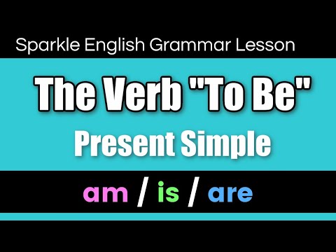 Present Simple: How to Use the Verb To Be (Affirmative, Negative, and Interrogative) English Grammar