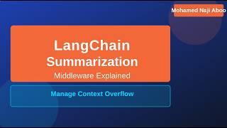 LangChain Agents Tutorial #5   Summarization Middleware  | Managing Token Limits & Context Overflow
