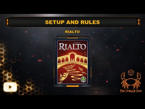 Rialto ... Setup and Rules by the Crabby Dice