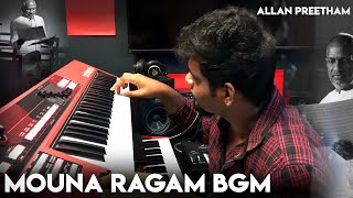 Mouna Raagam BGM - Allan Preetham
