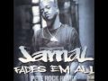 Jamal Fades Em All Dope Remix